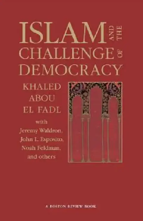 Cover of Islam and the Challenge of Democracy