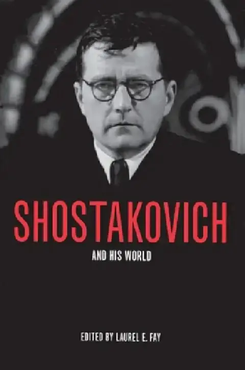 Cover of Shostakovich and His World