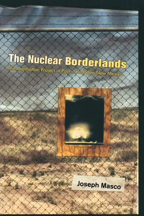 Cover of The Nuclear Borderlands