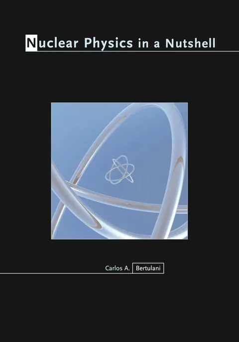 Cover of Nuclear Physics in a Nutshell