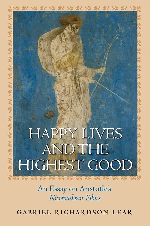 Cover of Happy Lives and the Highest Good