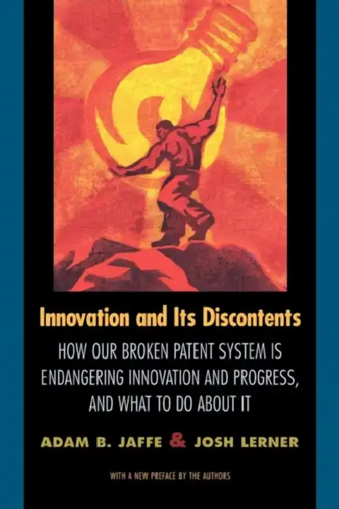 Cover of Innovation and Its Discontents