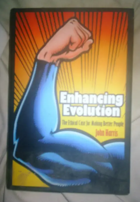 Cover of Enhancing Evolotion – The Ethnical Case for Making Better People
