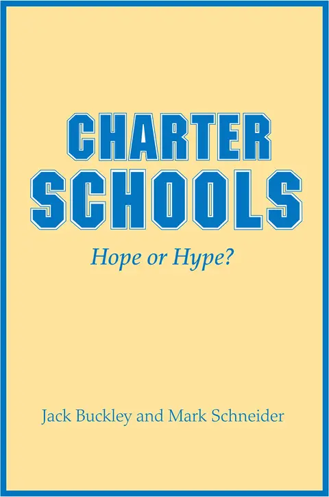 Cover of Charter Schools – Hope or Hype?