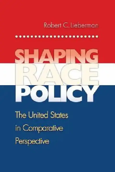 Cover of Shaping Race Policy