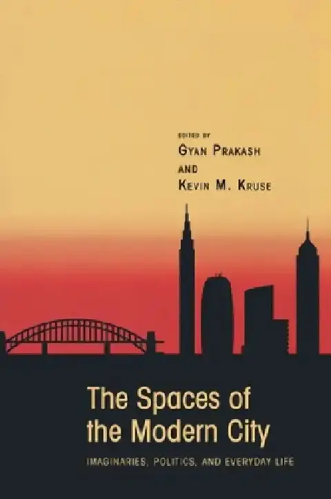 Cover of The Spaces of the Modern City