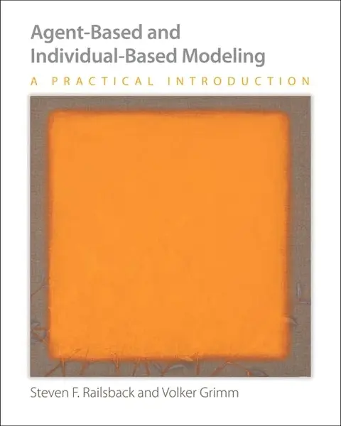 Cover of Agent-Based and Individual-Based Modeling