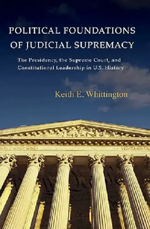 Cover of Political Foundations of Judicial Supremacy