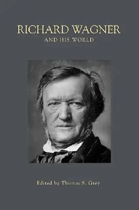 Cover of Richard Wagner and His World