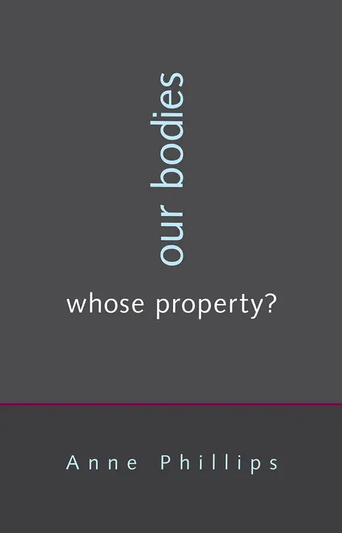 Cover of Our Bodies, Whose Property?
