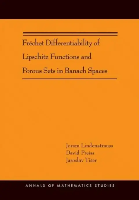 Cover of Fréchet Differentiability of Lipschitz Functions and Porous Sets in Banach Spaces