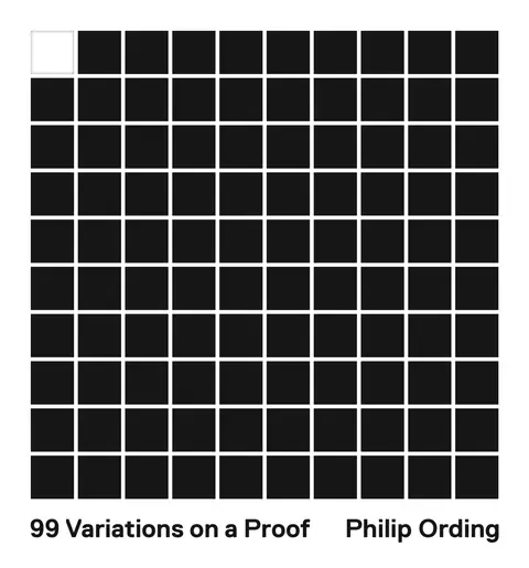 Cover of 99 Variations on a Proof