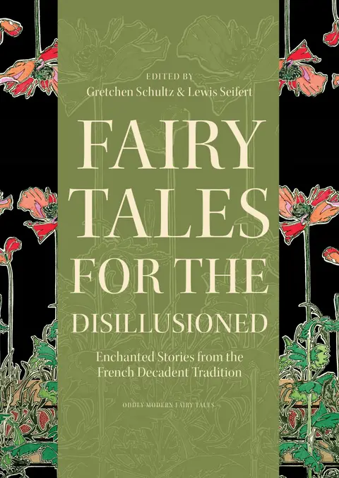 Cover of Fairy Tales for the Disillusioned