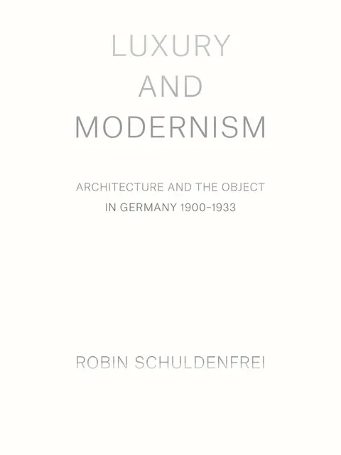 Cover of Luxury and Modernism