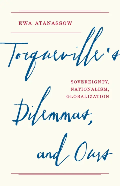 Cover of Tocqueville's Dilemmas, and Ours