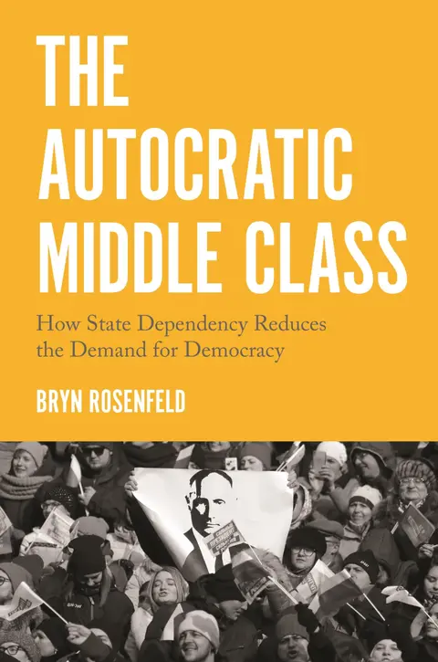 Cover of The Autocratic Middle Class