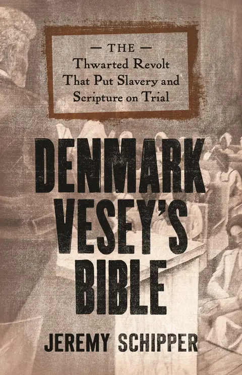 Cover of Denmark Vesey's Bible