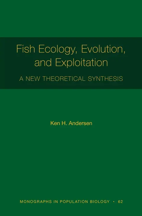 Cover of Fish Ecology, Evolution, and Exploitation