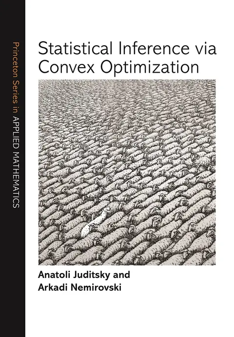 Cover of Statistical Inference via Convex Optimization