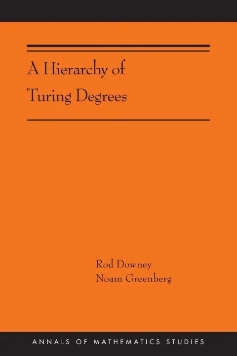 Cover of A Hierarchy of Turing Degrees