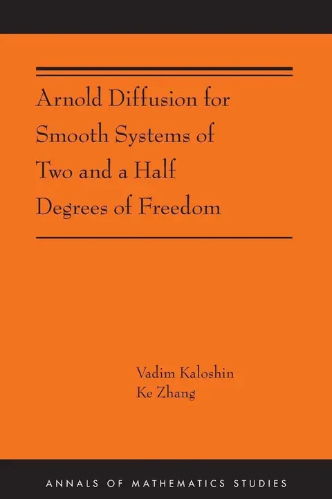 Cover of Arnold Diffusion for Smooth Systems of Two and a Half Degrees of Freedom