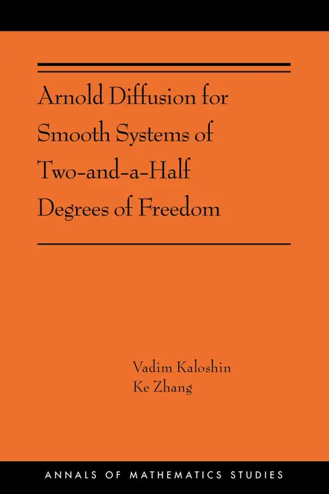 Cover of Arnold Diffusion for Smooth Systems of Two and a Half Degrees of Freedom