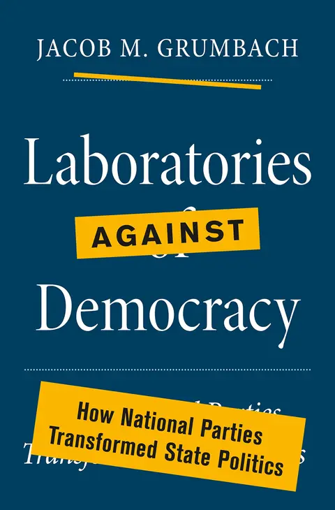 Cover of Laboratories against Democracy