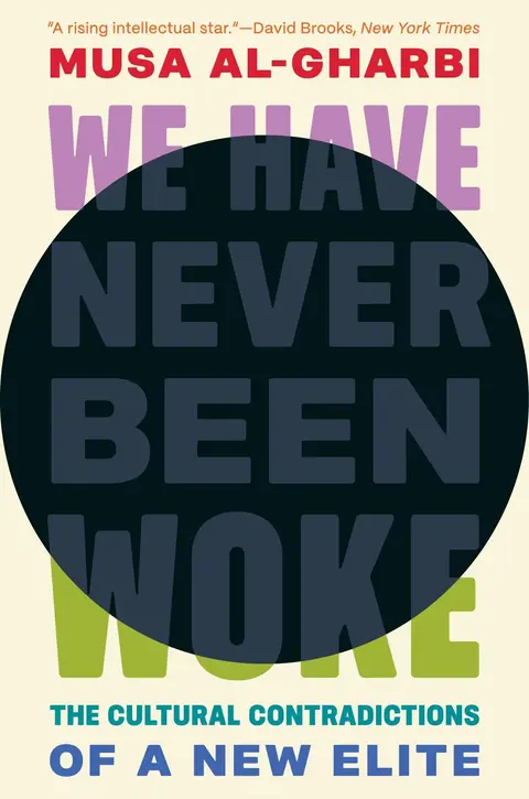 Cover of We Have Never Been Woke