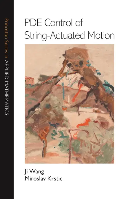 Cover of PDE Control of String-Actuated Motion