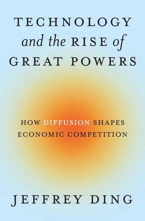 Cover of Technology and the Rise of Great Powers
