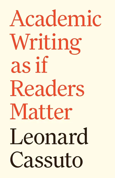 Cover of Academic Writing as if Readers Matter