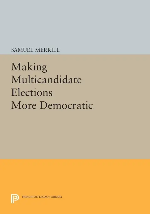 Cover of Making Multicandidate Elections More Democratic