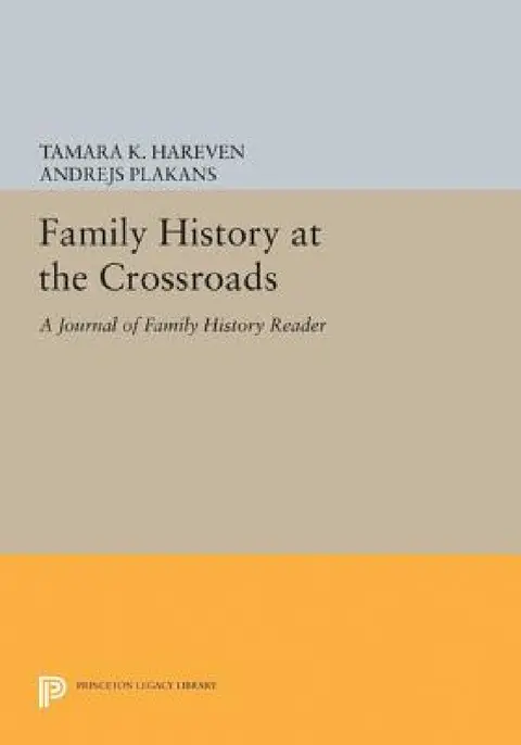 Cover of Family History at the Crossroads