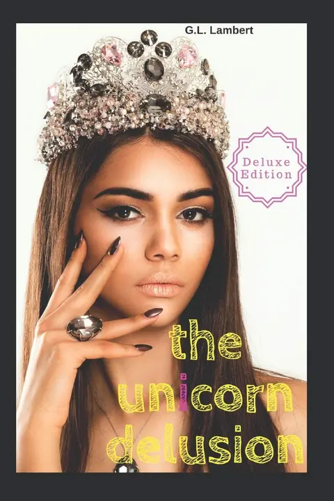 Cover of The Unicorn Delusion