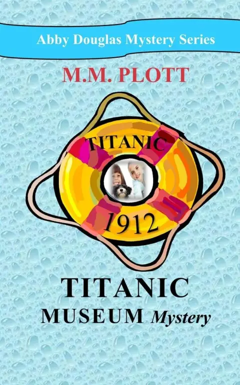 Cover of Titanic Museum Mystery