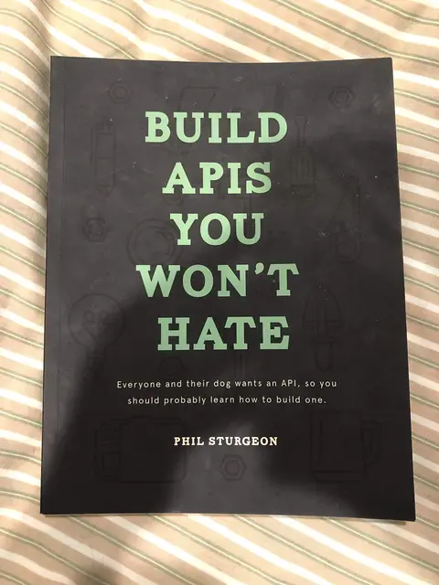 Cover of Build APIs You Won't Hate