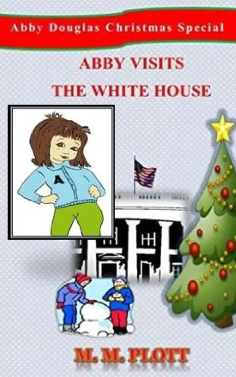 Cover of Abby Visits the White House