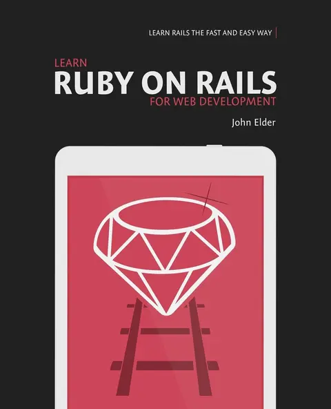 Cover of Learn Ruby on Rails for Web Development