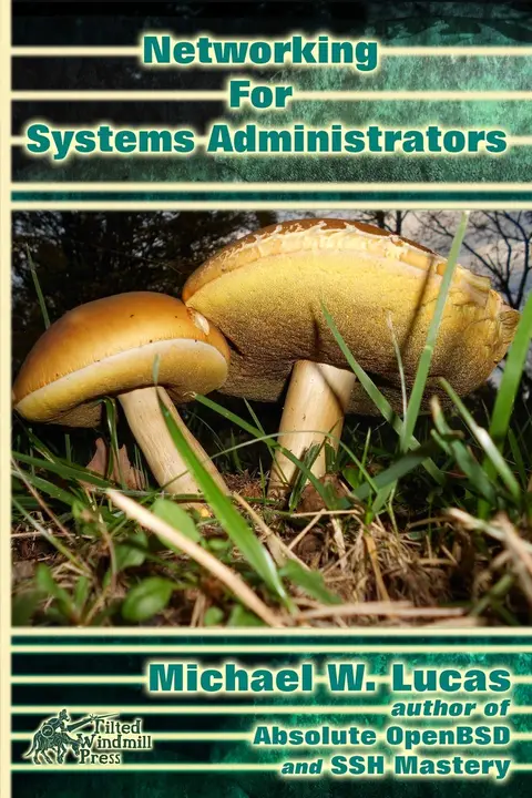 Cover of Networking for Systems Administrators