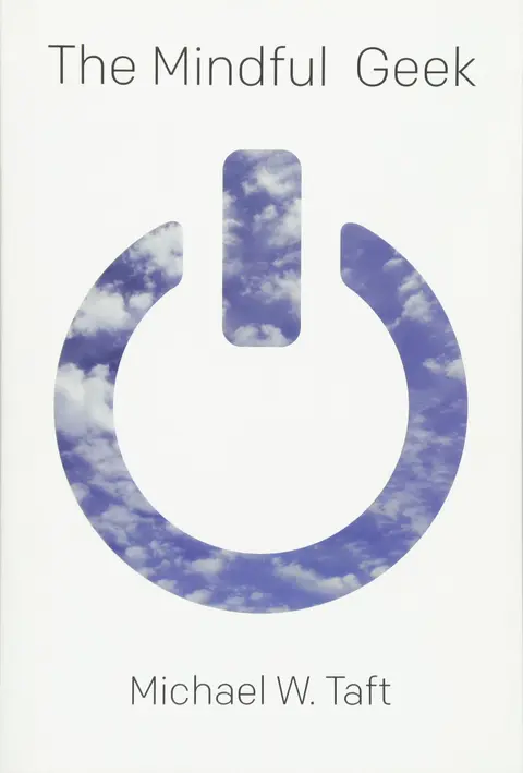Cover of The Mindful Geek