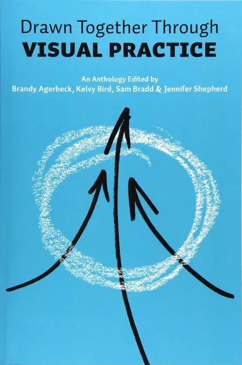 Cover of Drawn Together through Visual Practice