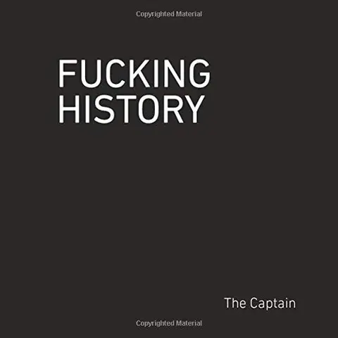 Cover of Fucking History