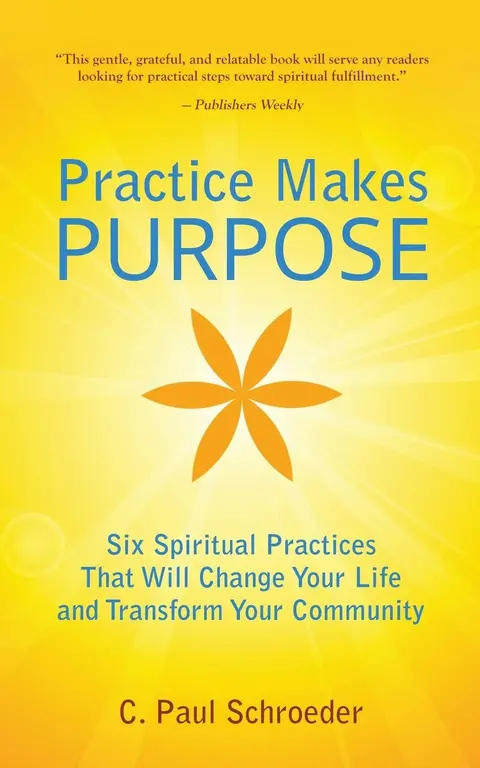 Cover of Practice Makes PURPOSE