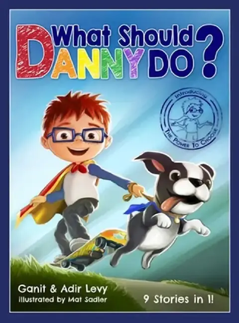 Cover of What Should Danny Do?