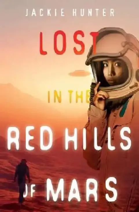 Cover of Lost in the Red Hills of Mars