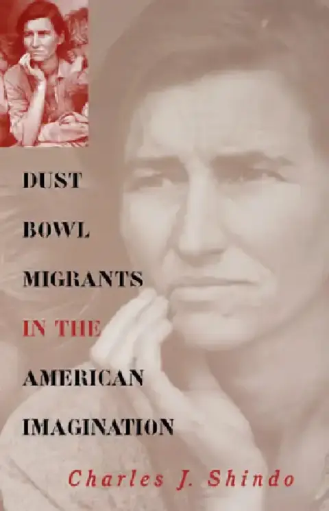 Cover of Dust Bowl Migrants in the American Imagination