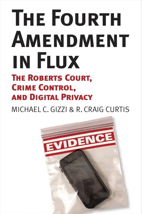 Cover of The Fourth Amendment in Flux