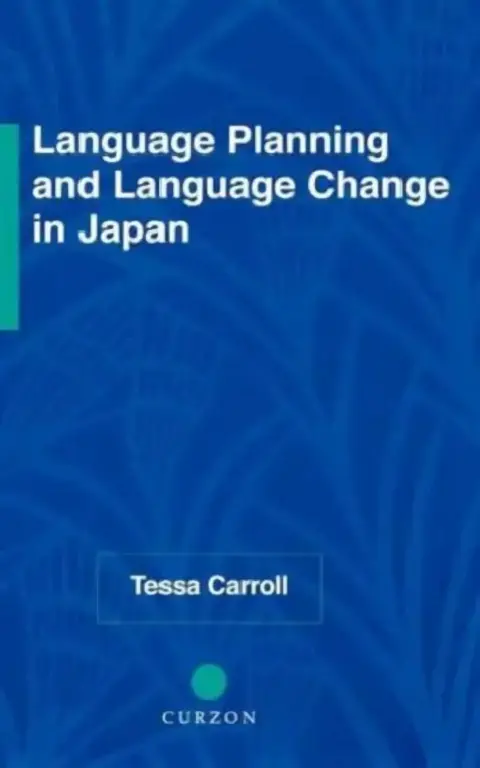 Cover of Language Planning and Language Change in Japan