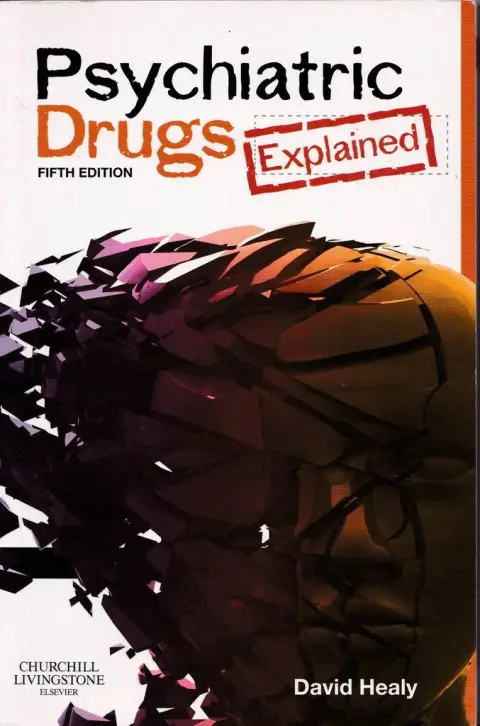 Cover of Psychiatric Drugs Explained