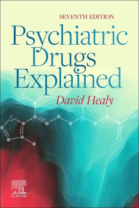 Cover of Psychiatric Drugs Explained - 7E
